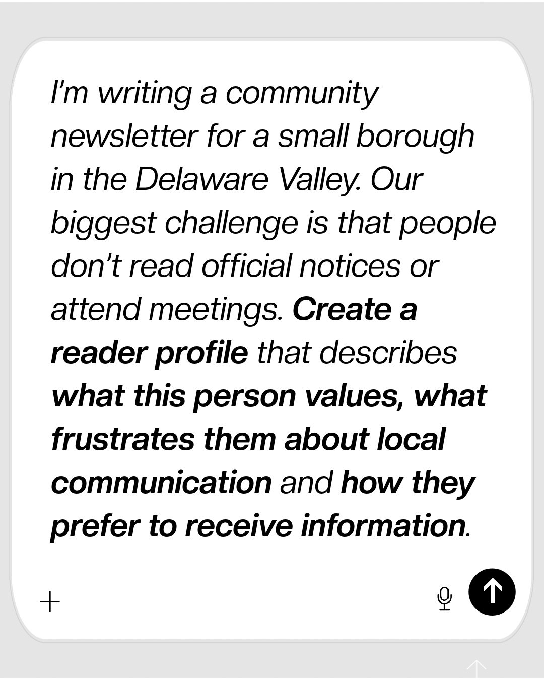 Example ChatGPT prompt showing how to create an audience avatar for a community newsletter in the Delaware Valley.
